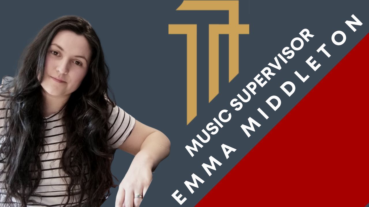 The Role of A Freelance Music Supervisor with Emma Middleton￼