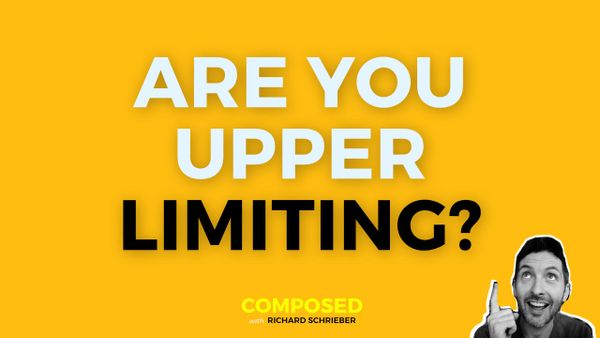 Are You Upper Limiting?